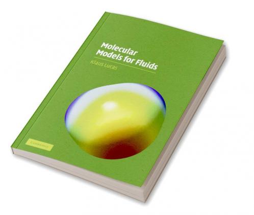 Molecular Models for Fluids