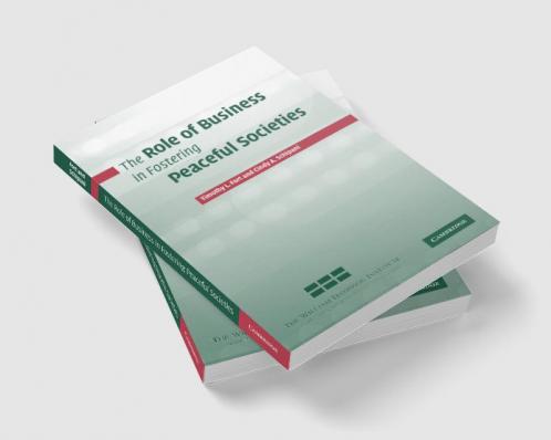 The Role of Business in Fostering Peaceful Societies