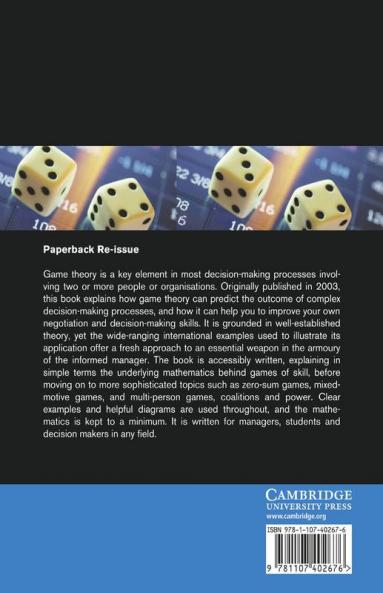 Decision Making Using Game Theory