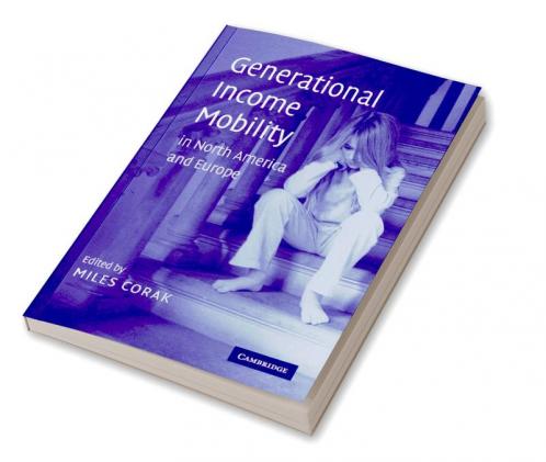 Generational Income Mobility in North America and Europe