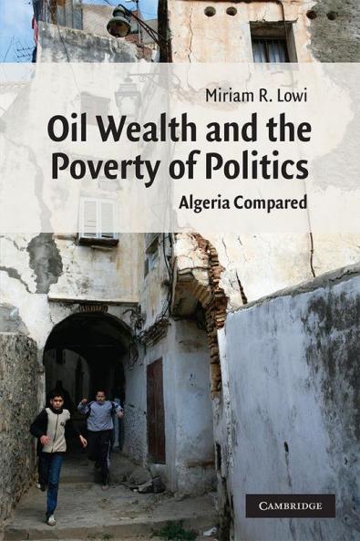 Oil Wealth and the Poverty of Politics