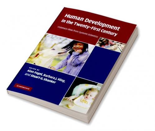 Human Development in the Twenty-First Century