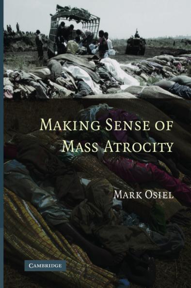 Making Sense of Mass Atrocity