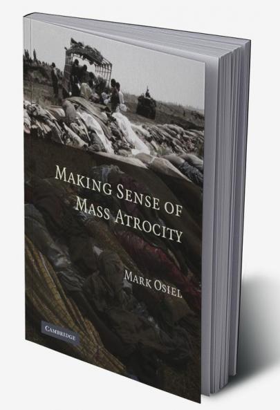 Making Sense of Mass Atrocity