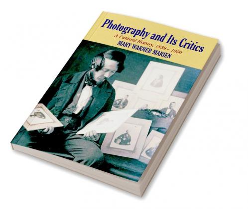 Photography and Its Critics