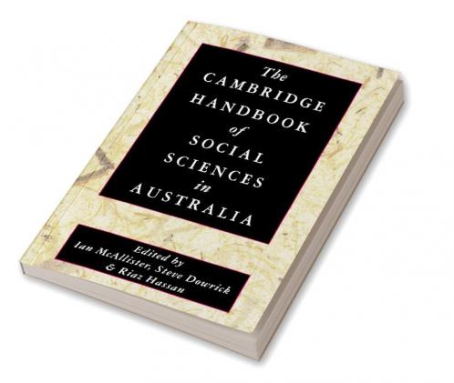 The Cambridge Handbook of Social Sciences in Australia