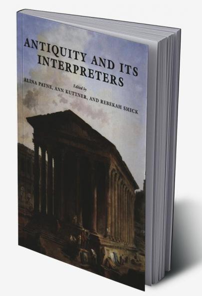Antiquity and Its Interpreters