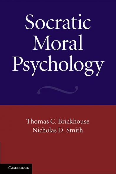 Socratic Moral Psychology