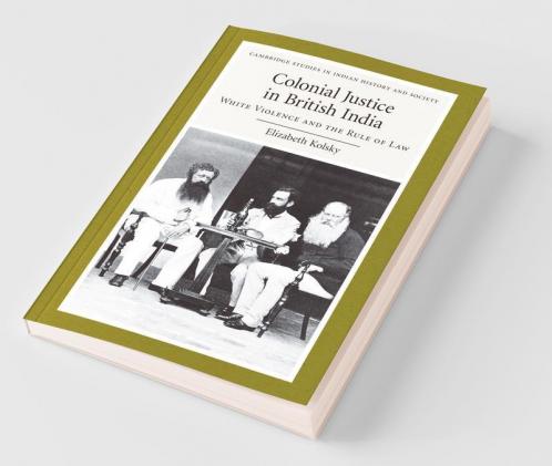 Colonial Justice in British India