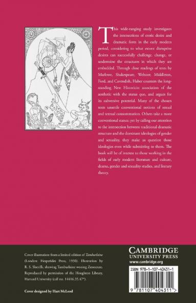 Desire and Dramatic Form in Early Modern England