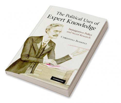 The Political Uses of Expert Knowledge
