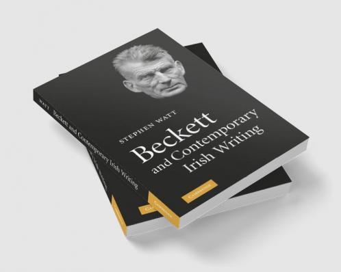 Beckett and Contemporary Irish Writing