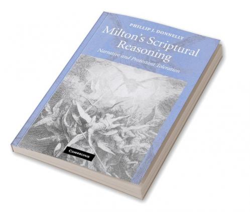 Milton's Scriptural Reasoning