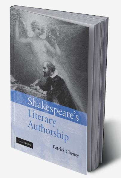 Shakespeare's Literary Authorship