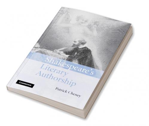 Shakespeare's Literary Authorship