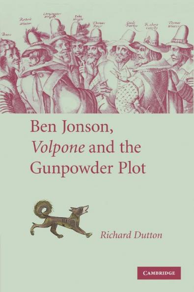 Ben Jonson Volpone and the Gunpowder Plot