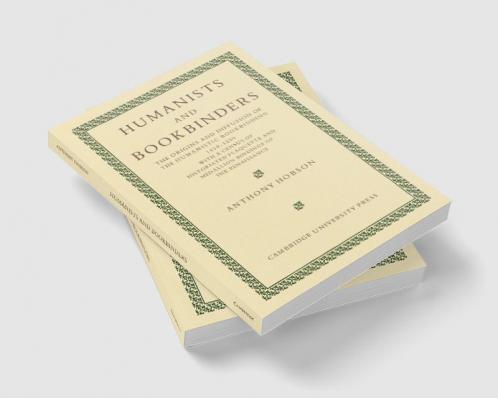 Humanists and Bookbinders