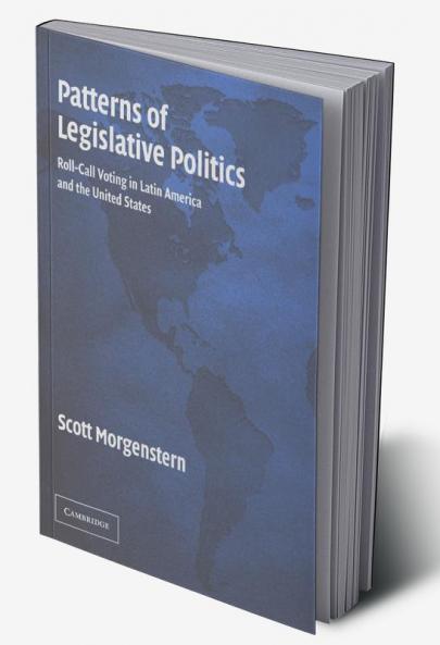 Patterns of Legislative Politics