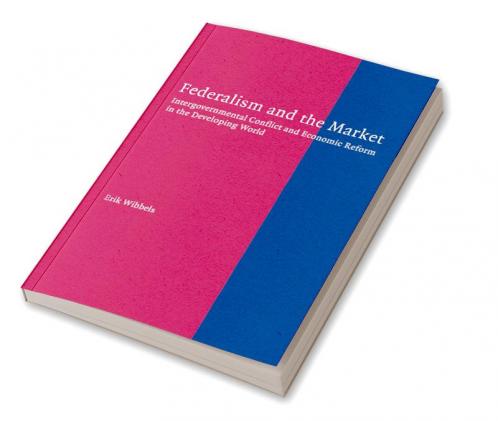 Federalism and the Market