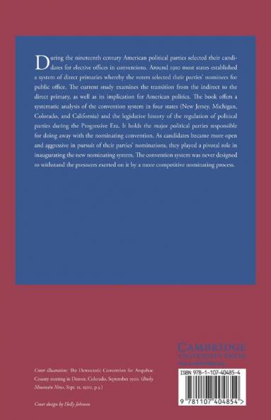 The Demise of the American Convention System 1880 1911