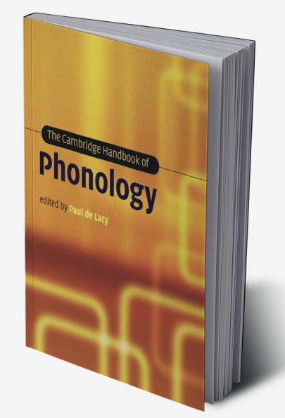 The Cambridge Handbook of Phonology