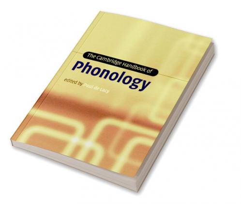 The Cambridge Handbook of Phonology