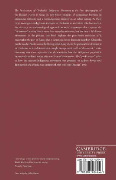The Predicament of Chukotka's Indigenous Movement