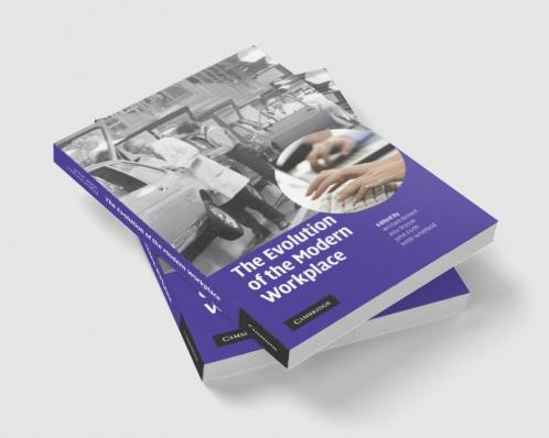 The Evolution of the Modern Workplace