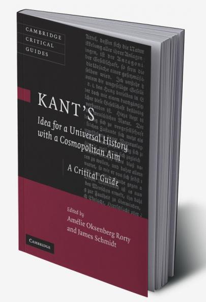 Kant's Idea for a Universal History with a Cosmopolitan Aim