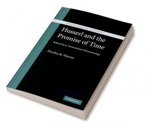 Husserl and the Promise of Time