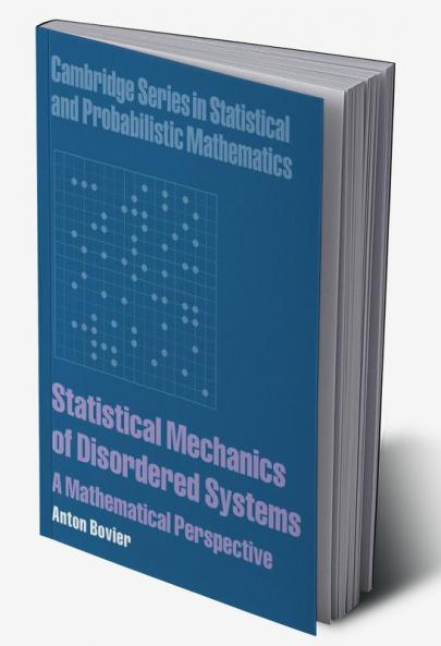 Statistical Mechanics of Disordered Systems
