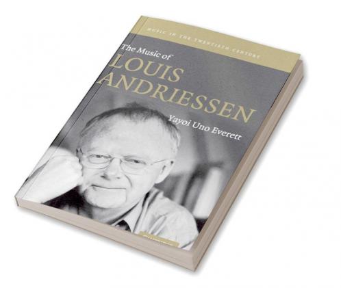 The Music of Louis Andriessen