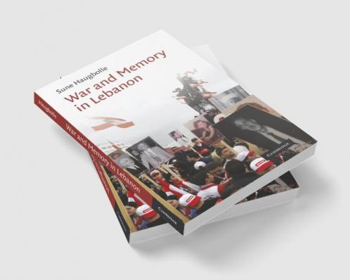 War and Memory in Lebanon