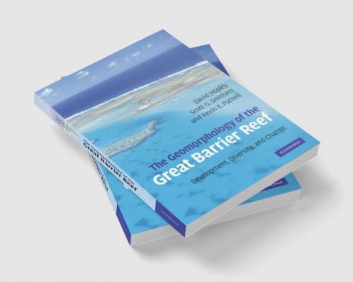 The Geomorphology of the Great Barrier Reef