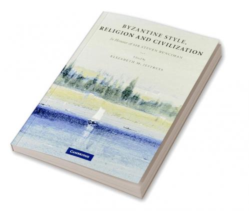 Byzantine Style Religion and Civilization