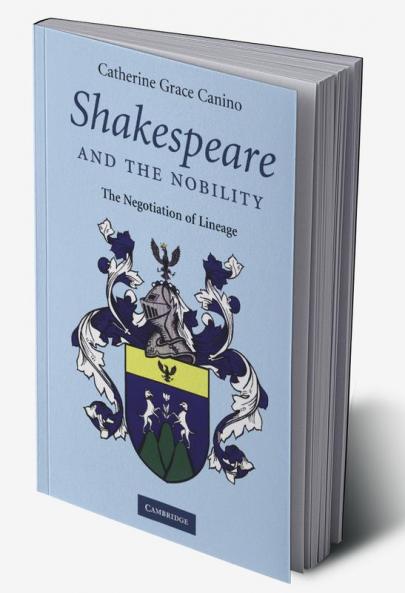 Shakespeare and the Nobility