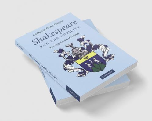 Shakespeare and the Nobility