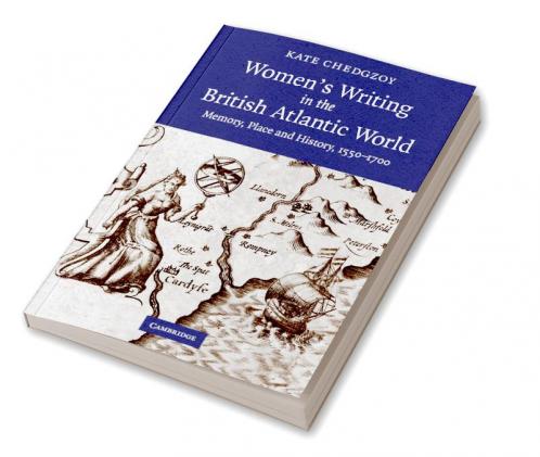 Women's Writing in the British Atlantic World