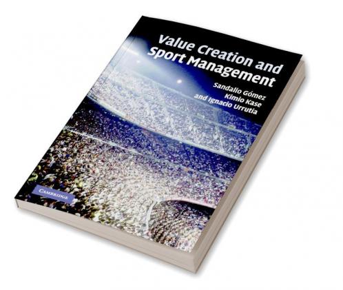 Value Creation and Sport Management