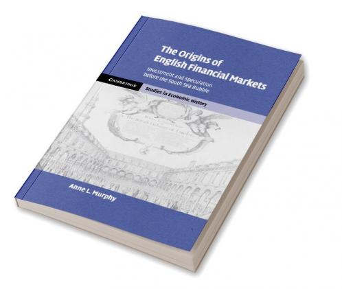The Origins of English Financial Markets
