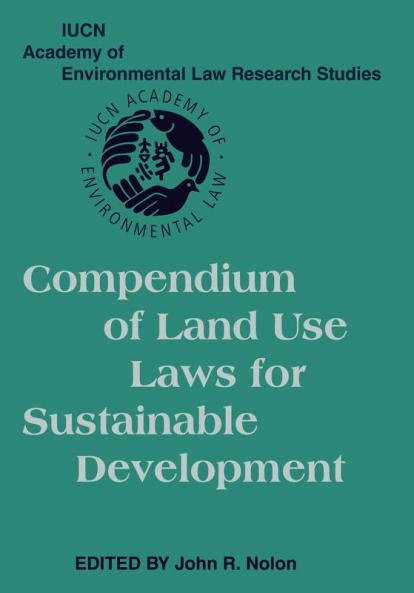 Compendium of Land Use Laws for Sustainable Development