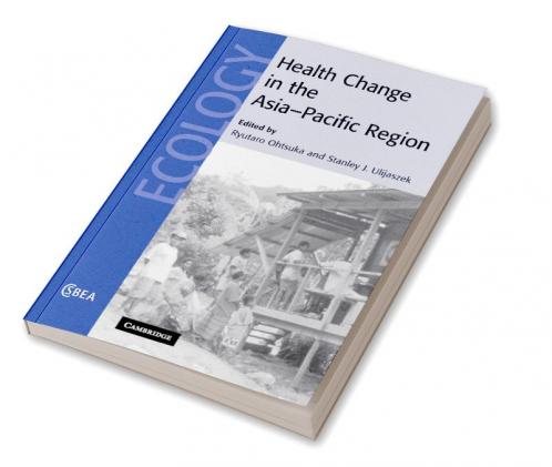 Health Change in the Asia-Pacific Region