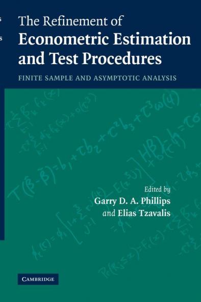 The Refinement of Econometric Estimation and Test Procedures