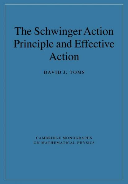 The Schwinger Action Principle and Effective Action