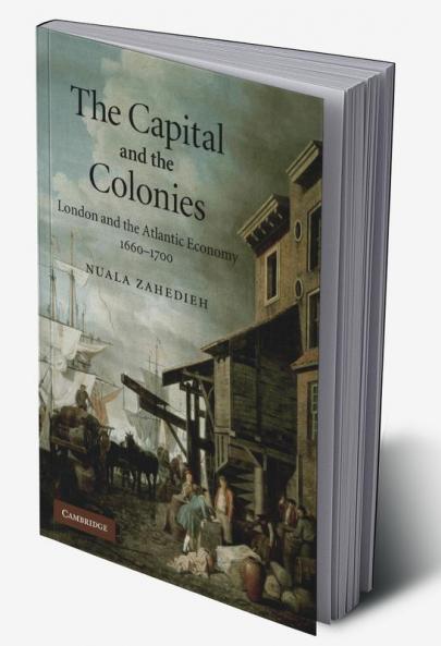 The Capital and the Colonies