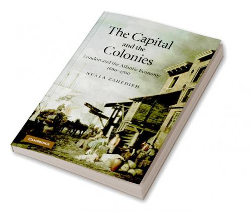 The Capital and the Colonies