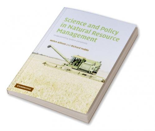 Science and Policy in Natural Resource Management