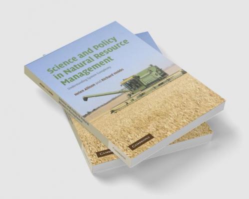 Science and Policy in Natural Resource Management