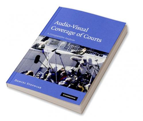 Audio-Visual Coverage of Courts