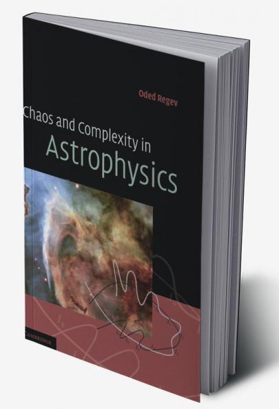 Chaos and Complexity in Astrophysics